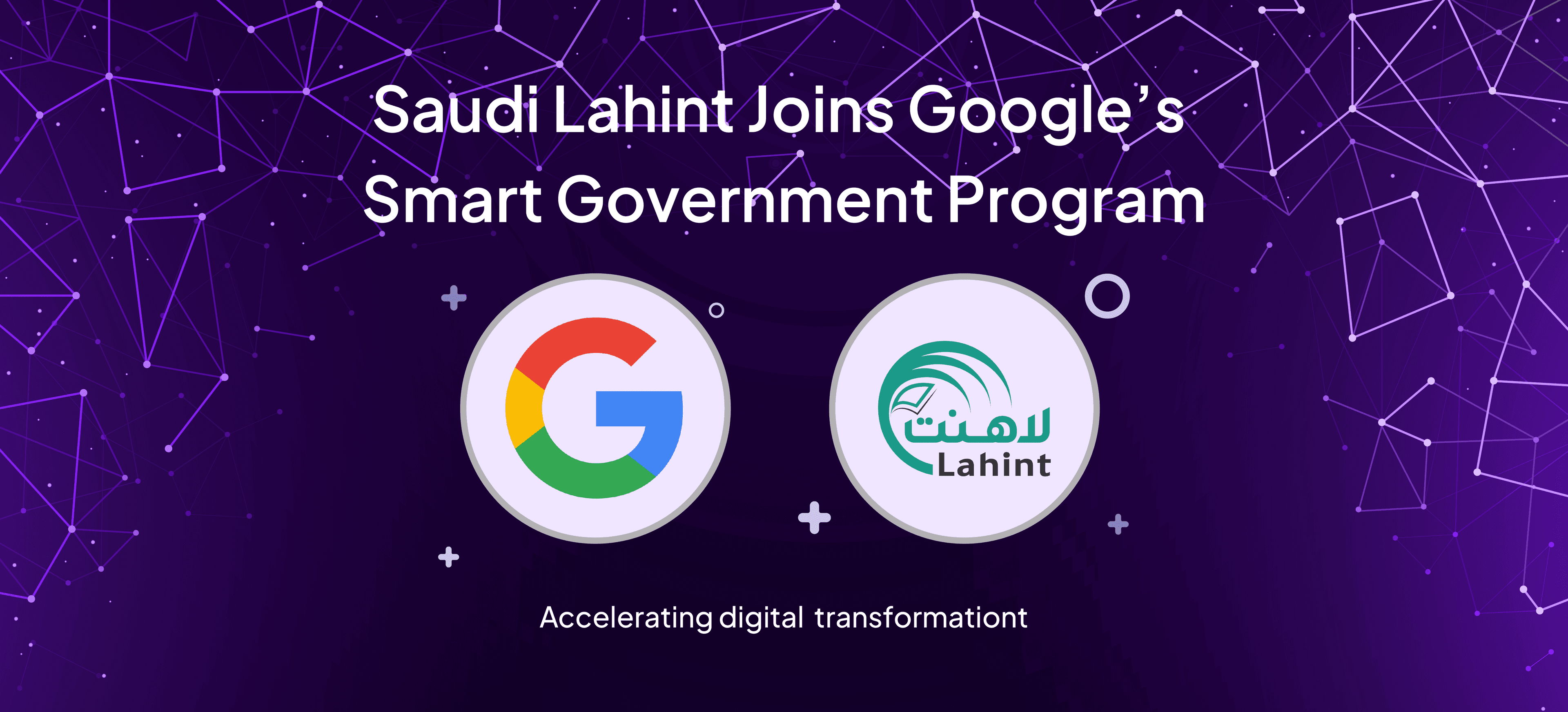 Saudi Lahint Platform Joins Google’s Smart Government Program